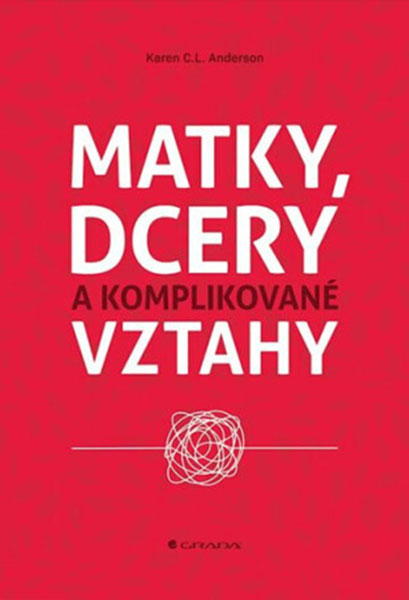 obal knihy - matky, dcery a komplikované vztahy