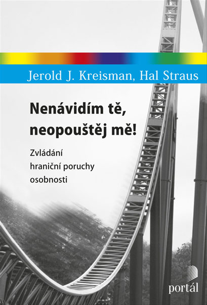 obal knihy - nenávidím tě, neopouštěj mě!